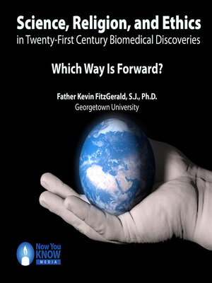 cover image of Science, Religion, and Ethics in Twenty-First Century Biomedical Discoveries